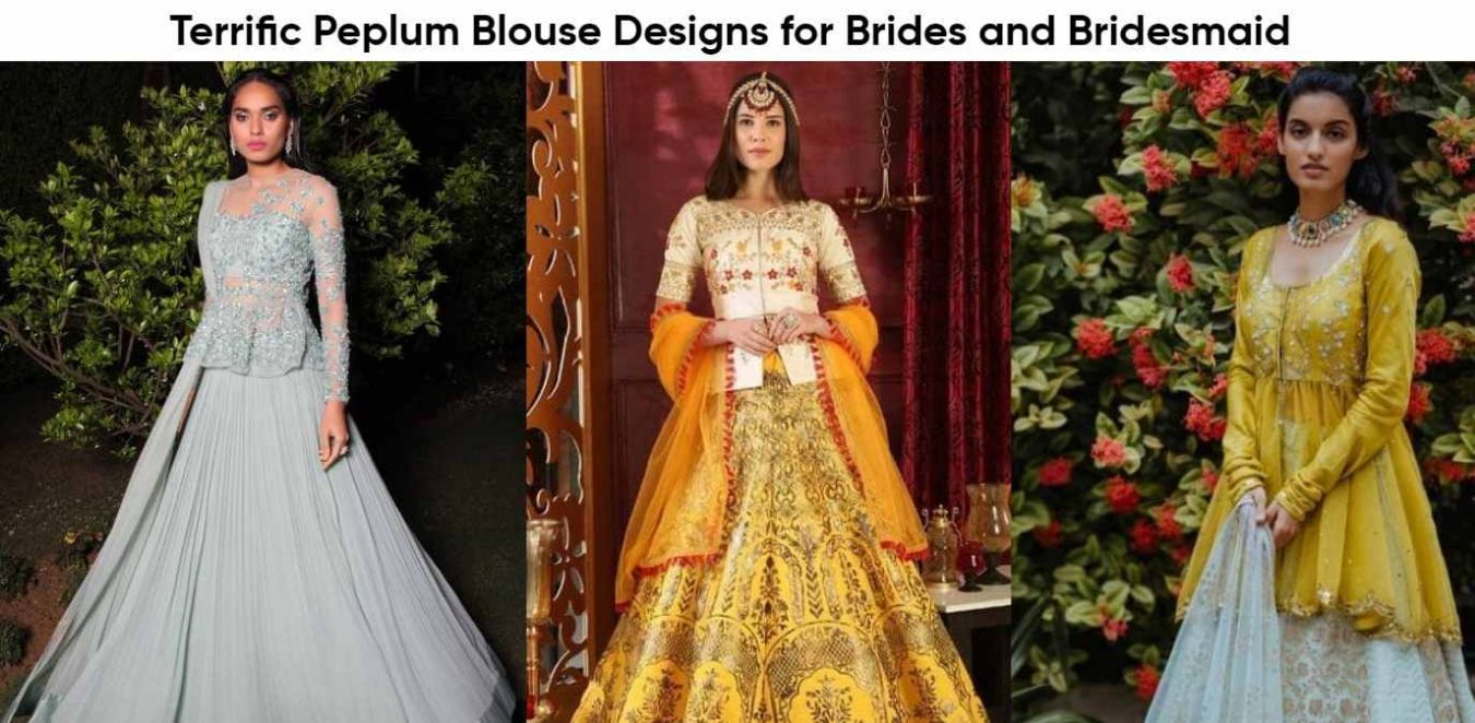 Peplum Blouse Designs for Brides and Bridesmaid to Look Exquisite